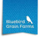 Bluebird Grain Farms company logo
